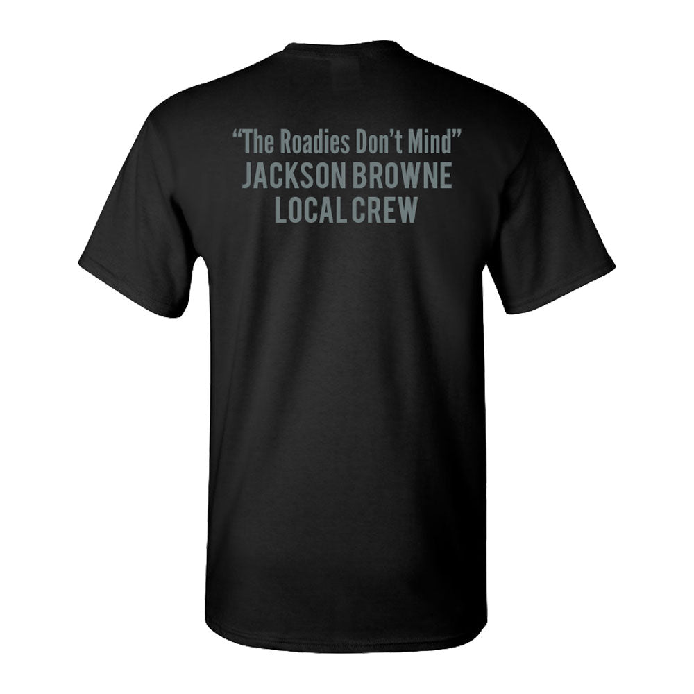 The Roadies Don't Mind Pocket T-Shirt
