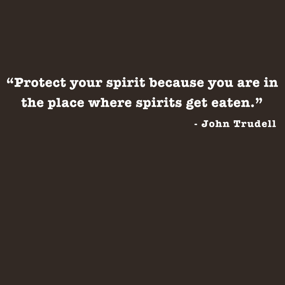 JOHN TRUDELL Protect T-Shirt