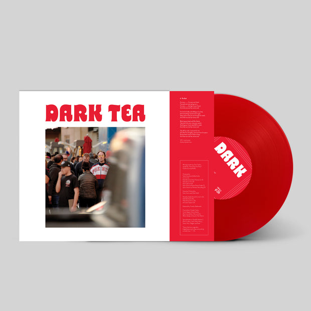 DARK TEA LP2 BRIGHT RED VINYL