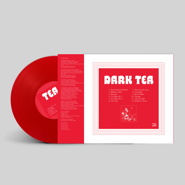 DARK TEA LP2 BRIGHT RED VINYL