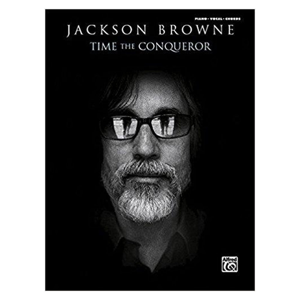 JACKSON BROWNE Time The Conqueror Songbook