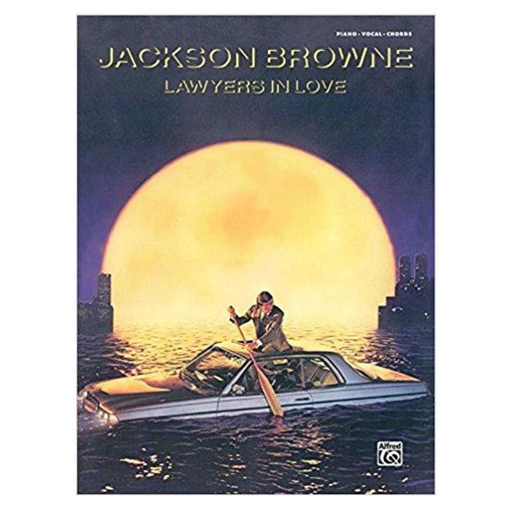 JACKSON BROWNE Lawyers In Love