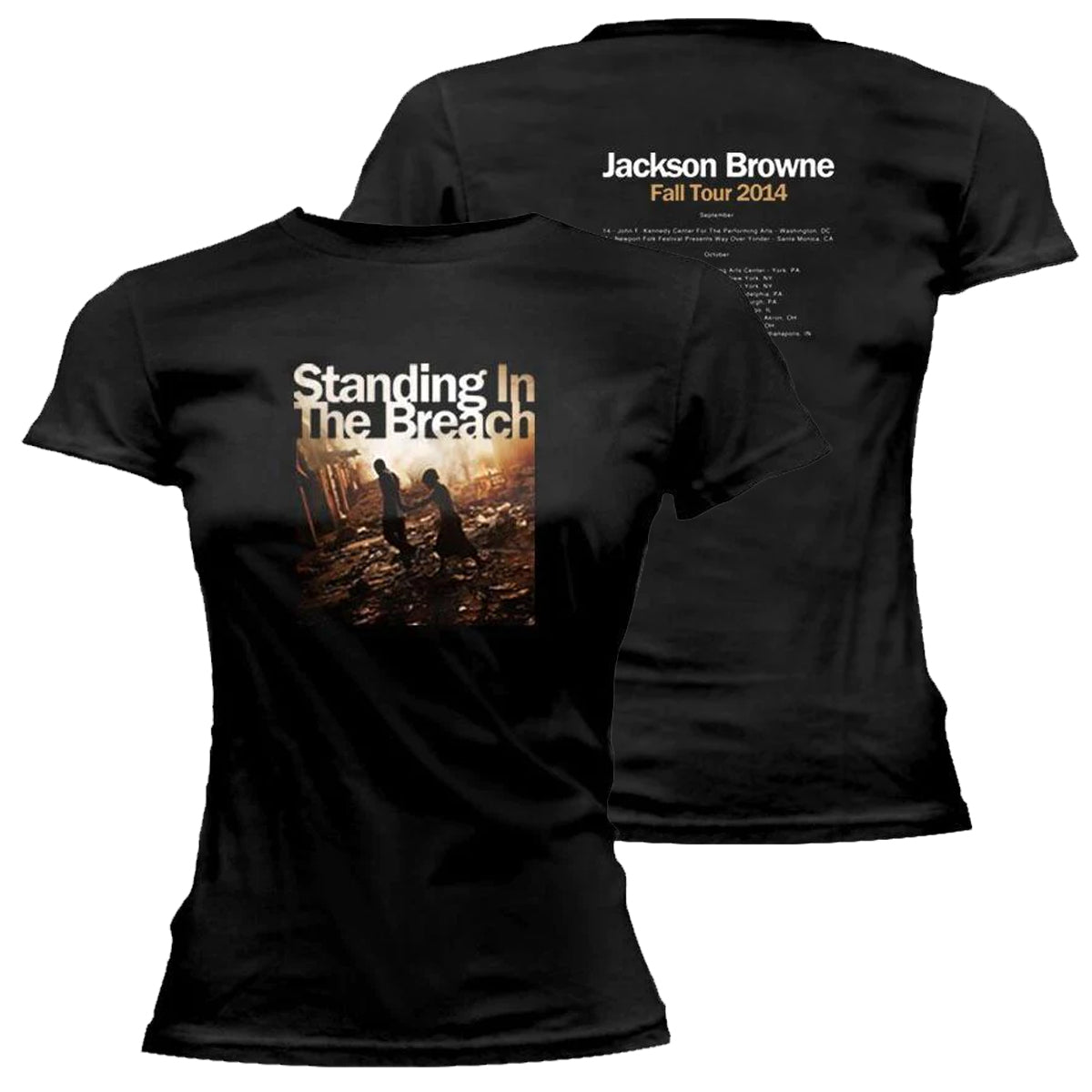 JACKSON BROWNE Standing In The Breach 2014 Tour Ladies Tee