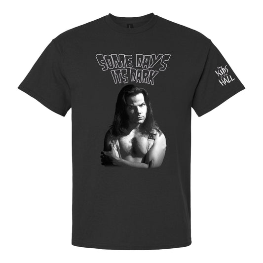 KIDS IN THE HALL Some Days It's Dark T-Shirt