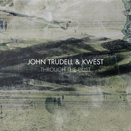 JOHN TRUDELL & KWEST Through The Dust CD