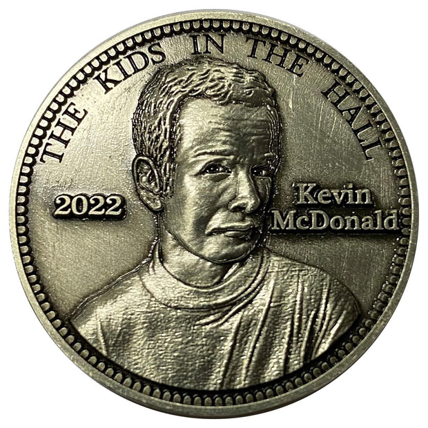 KIDS IN THE HALL Kevin McDonald Coin