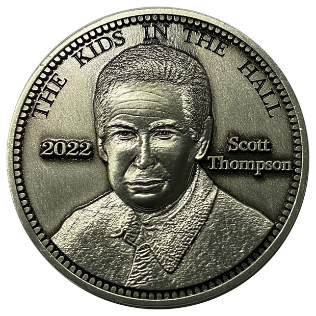 KIDS IN THE HALL Scott Thompson Coin