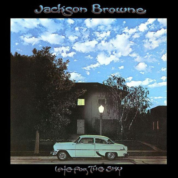 JACKSON BROWNE Late For the Sky 12" Vinyl