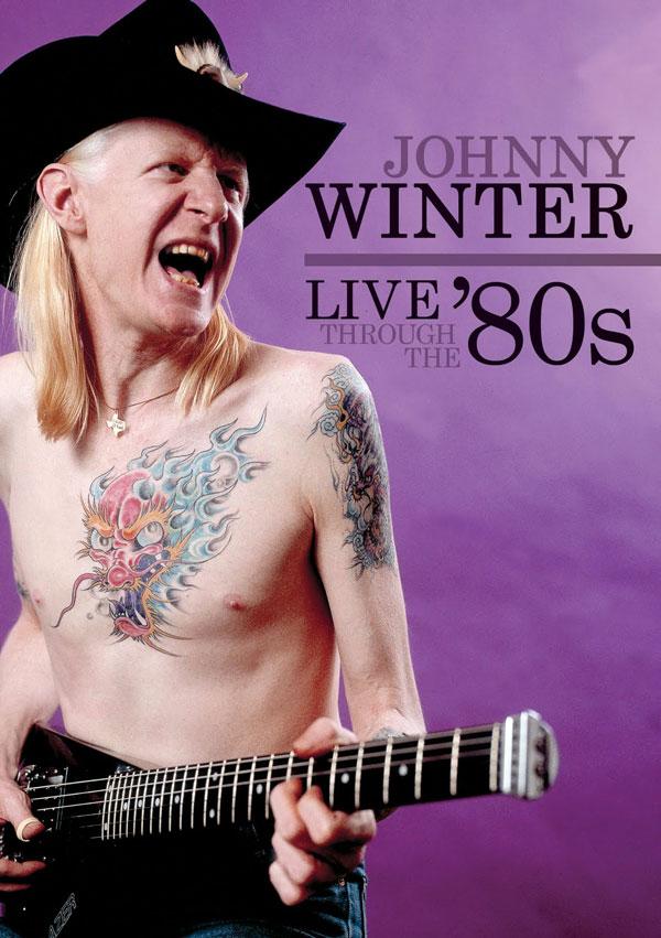JOHNNY WINTER Live Through The 80s DVD